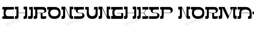 ChironSungHKSP Norma字体转换